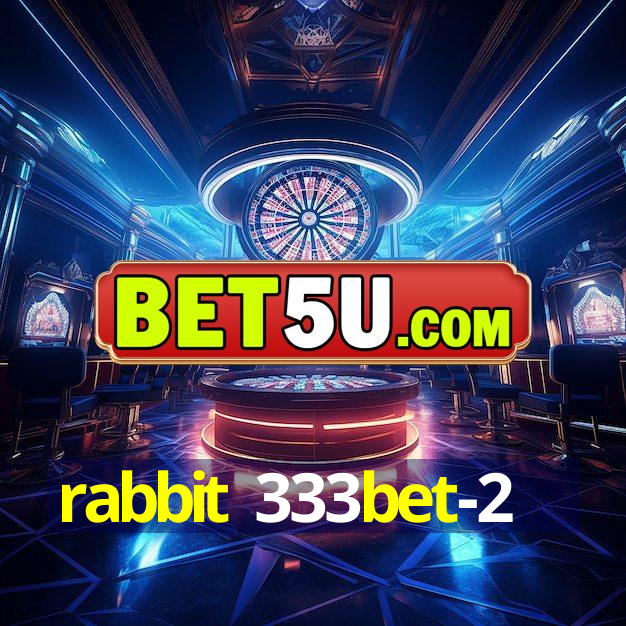 rabbit 333bet